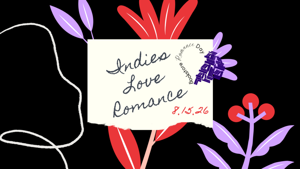 Indies love romance
8.15.26
Bookstore Romance Day
Image of a notecard and plants.
